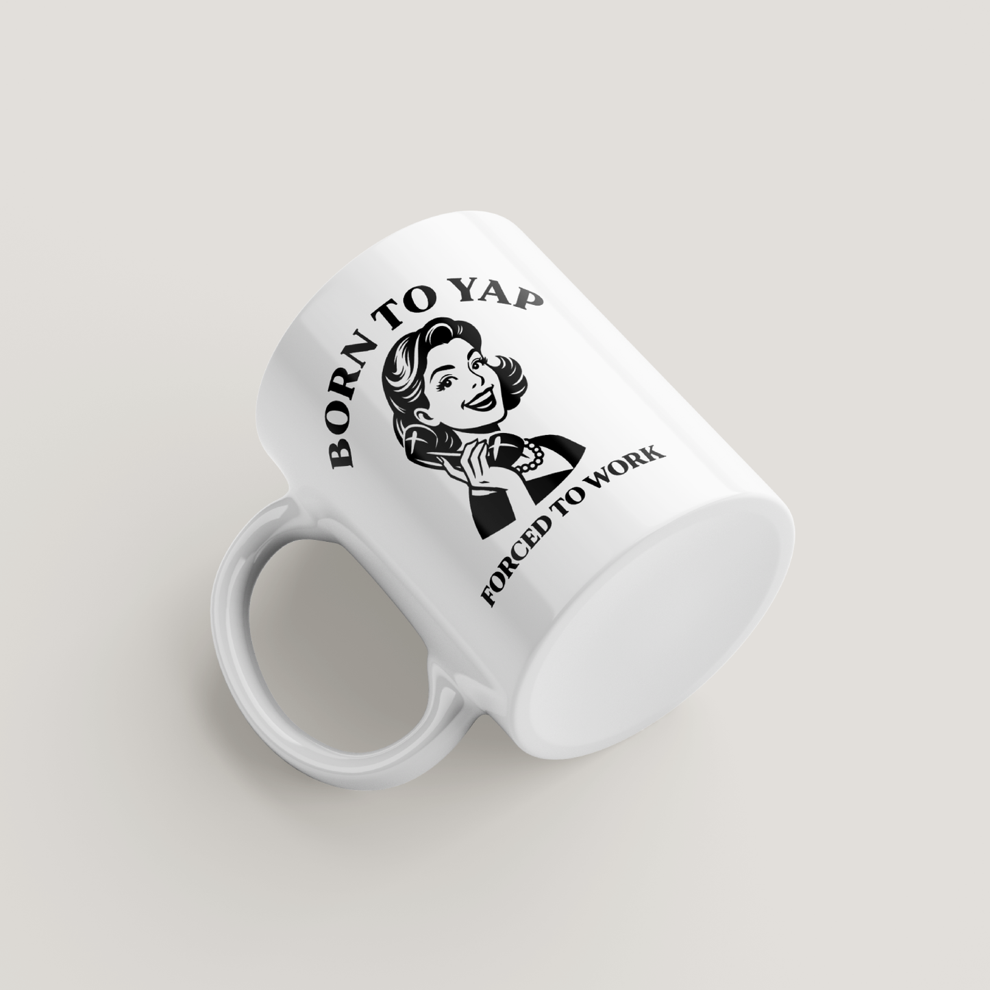 Funny Born To Yap Mug