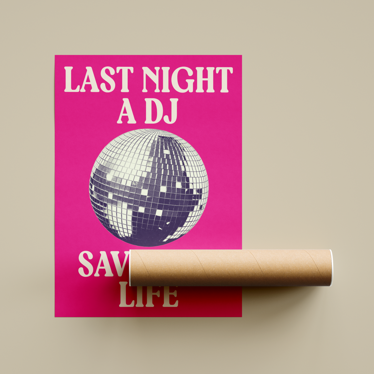 Last Night A DJ Saved My Life Poster