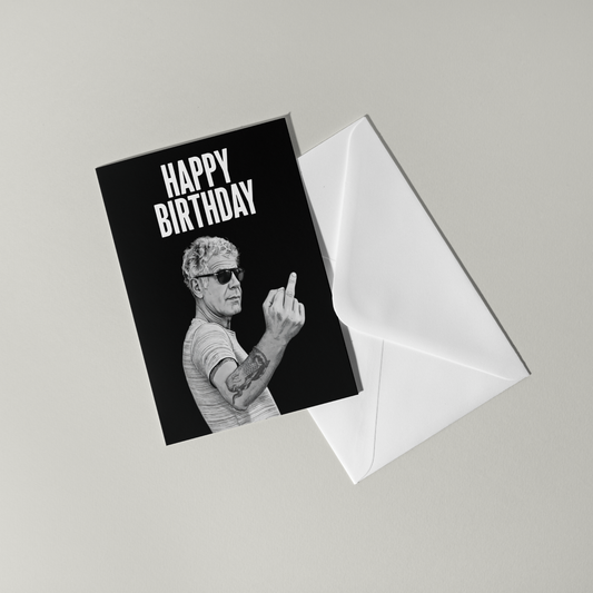Anthony Bourdain Birthday Card