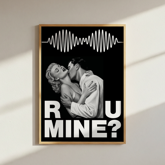 Arctic Monkeys R U Mine? Lyrics Poster