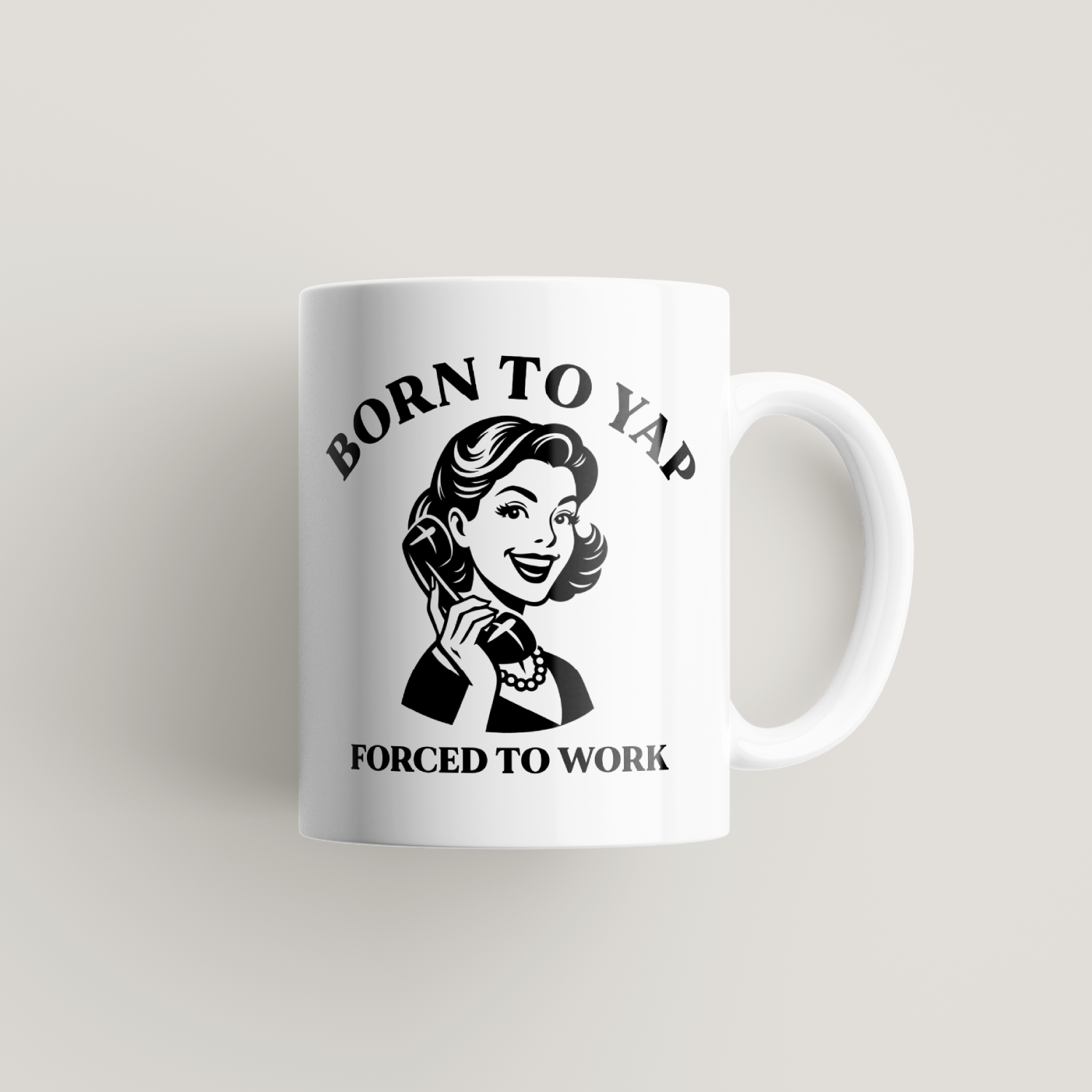 Funny Born To Yap Mug