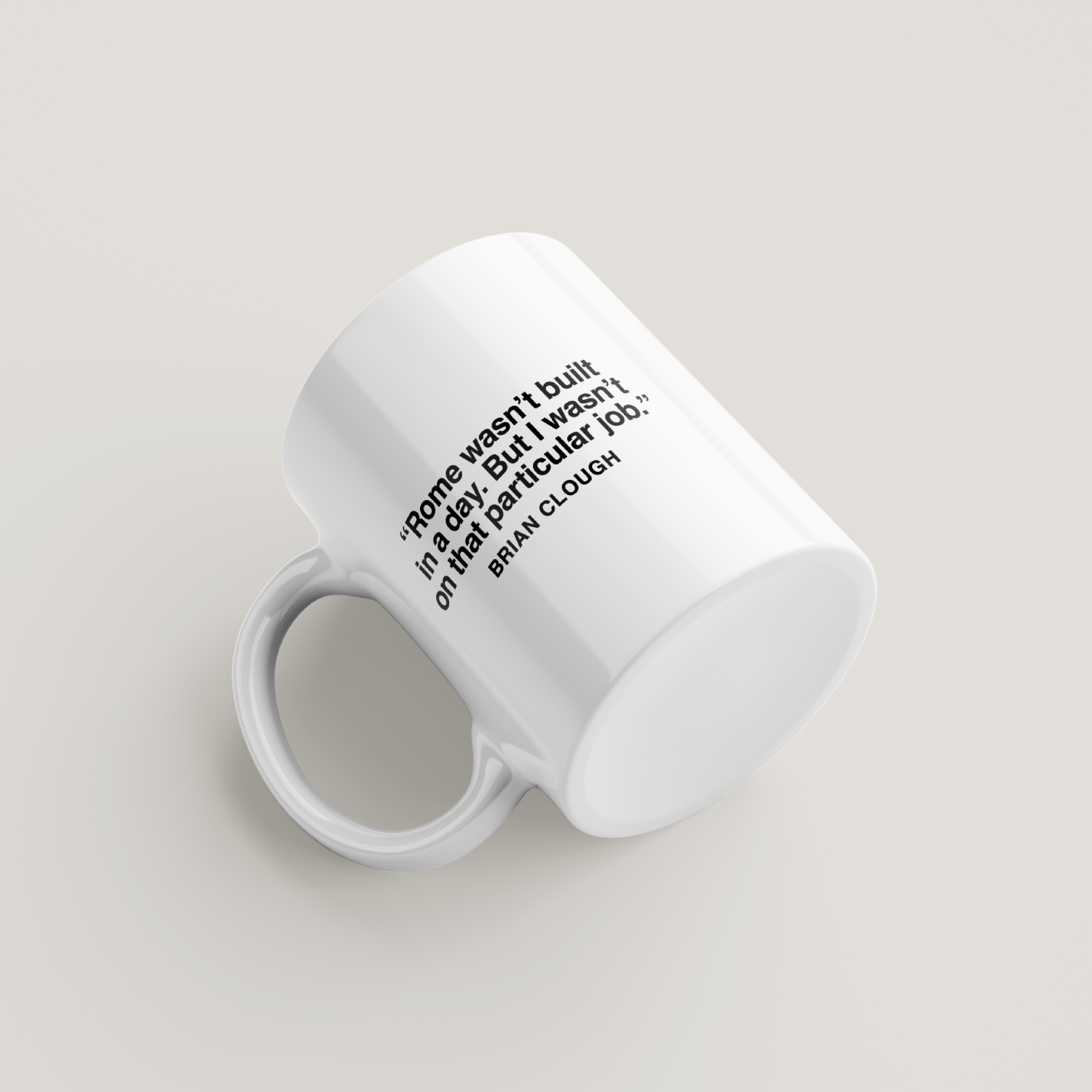 Brian Clough Quote Mug