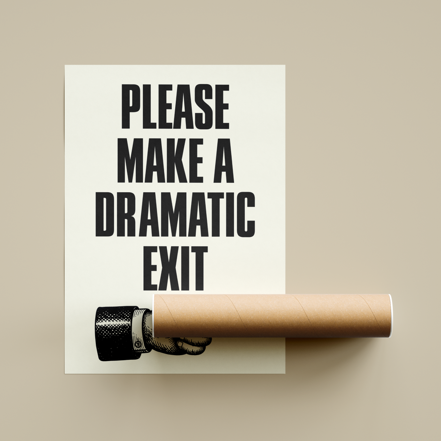 Dramatic Exit Poster