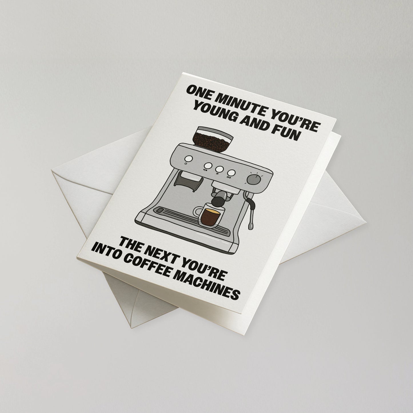 Funny Coffee Machine Birthday Card