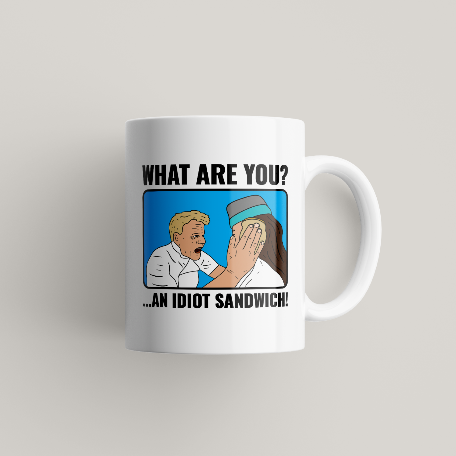 Funny Gordon Ramsay Idiot Sandwich Mug