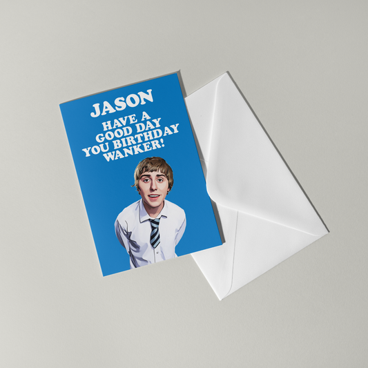 Funny Inbetweeners Personalised Birthday Card