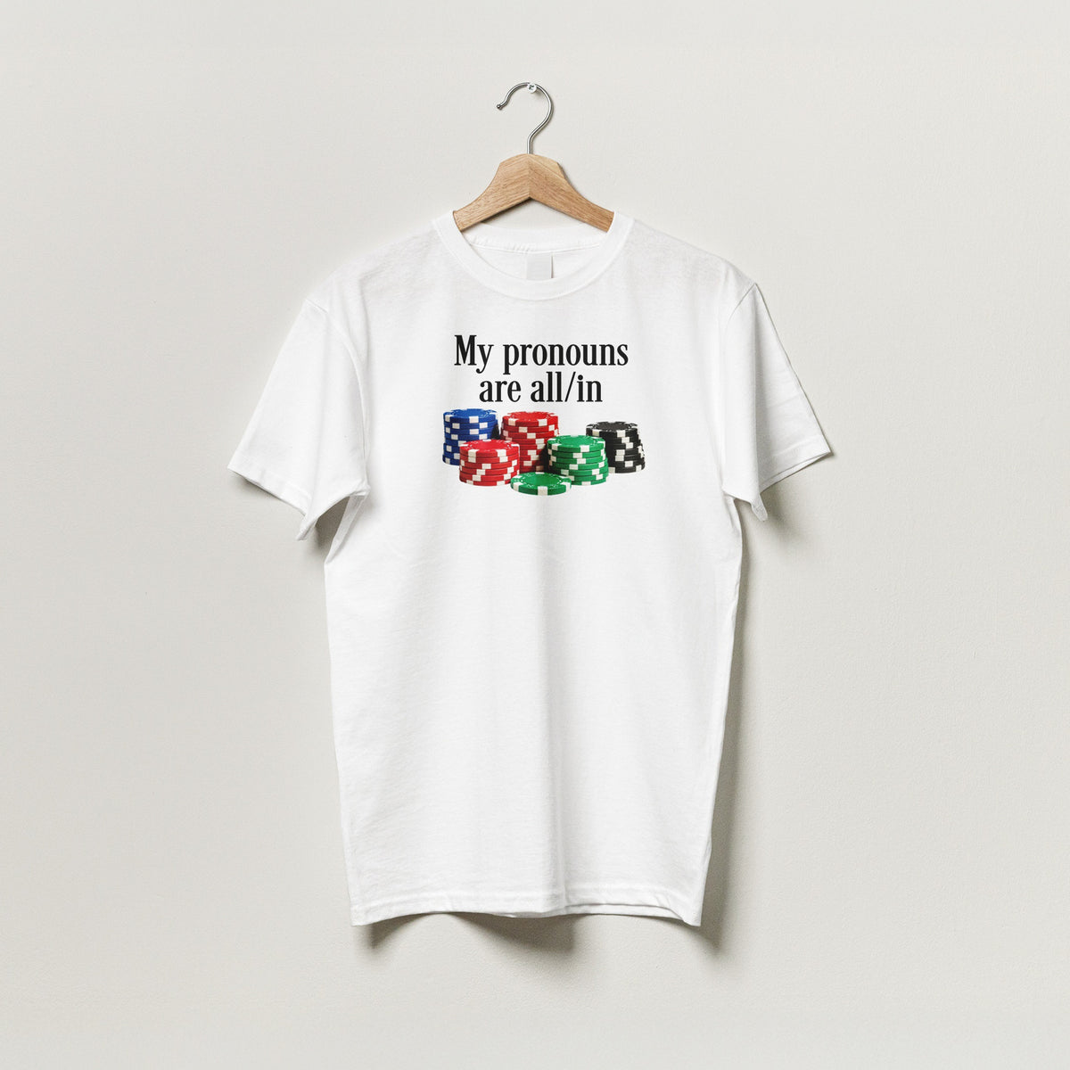 Funny Poker Pronoun T-Shirt