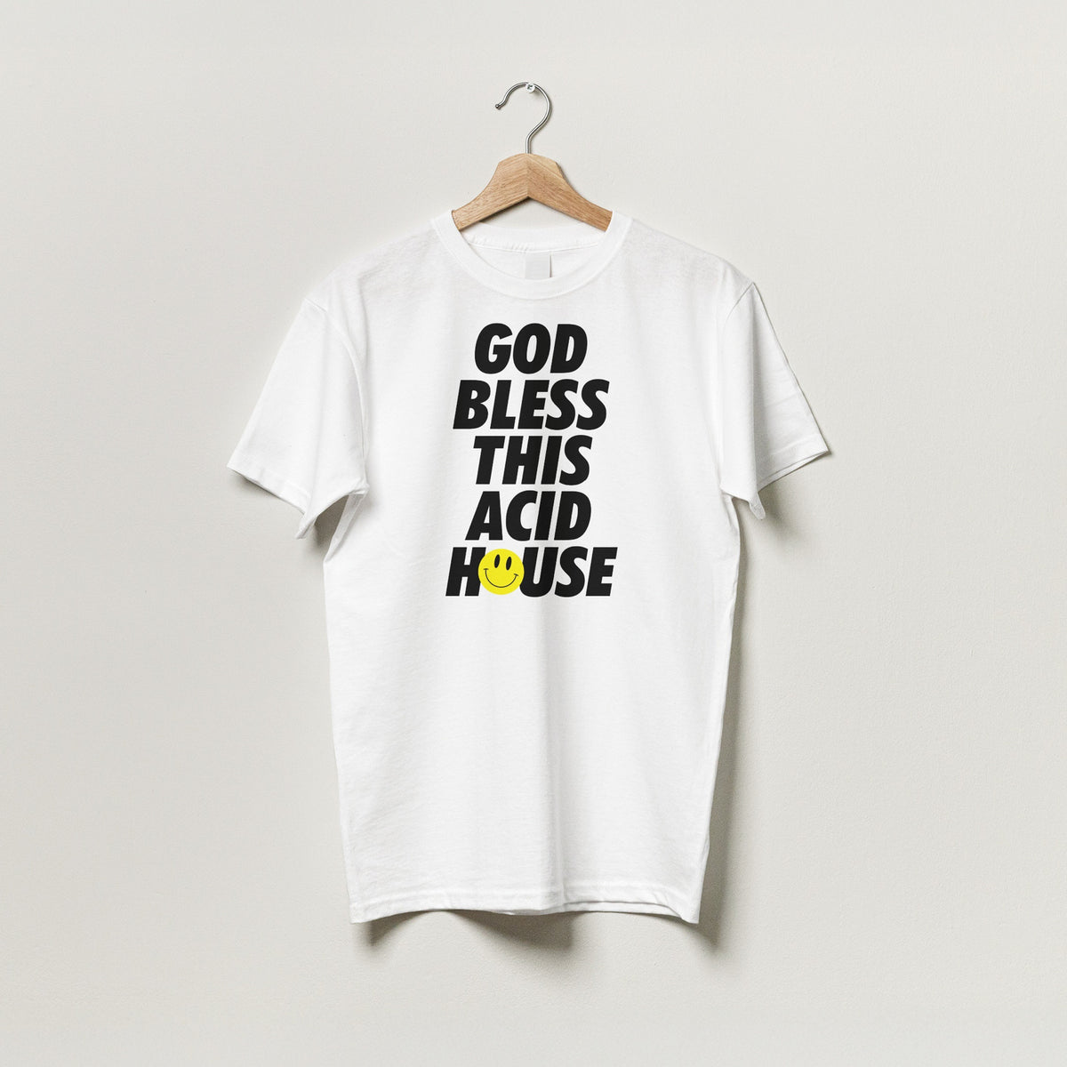 God Bless This Acid House T-Shirt