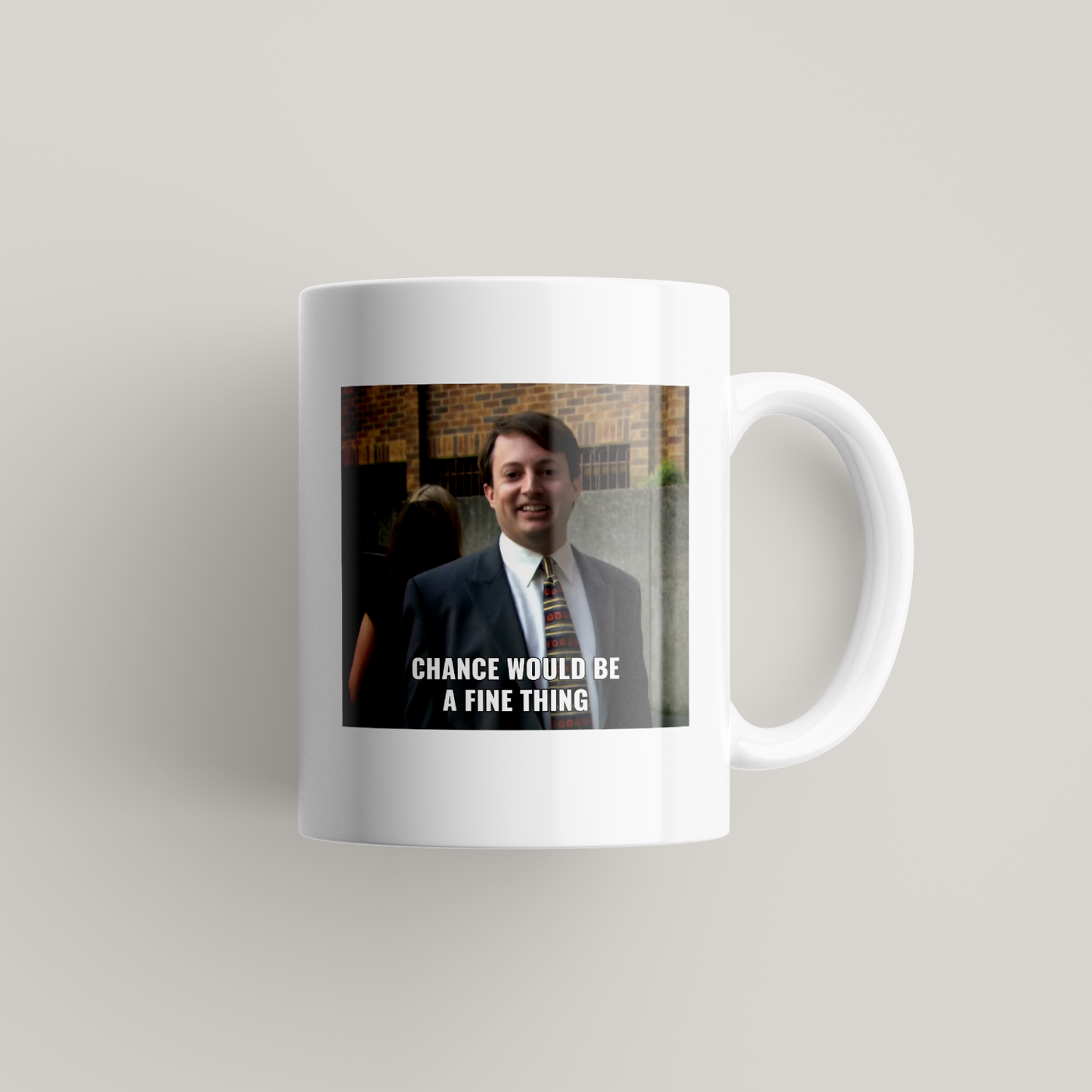 Funny Mark Corrigan Quote Mug