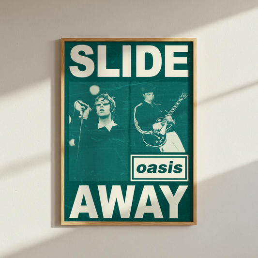 Oasis Slide Away Poster